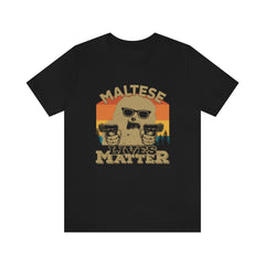 Maltese Lives Matter Unisex Jersey Short Sleeve Tee
