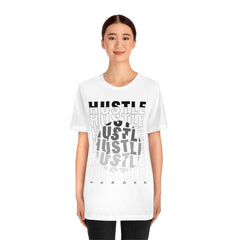 Hustle Harder Unisex Jersey Short Sleeve Tee