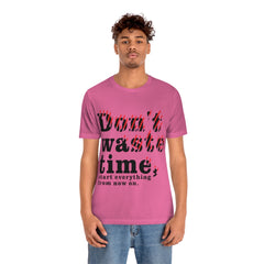 Don't Give Up Unisex Jersey Short Sleeve Tee