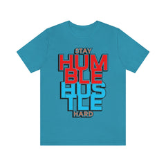 Stay Humble Unisex Jersey Short Sleeve Tee