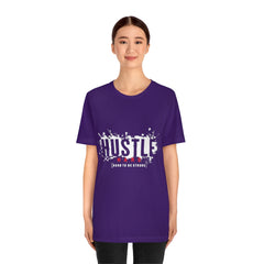 Hustle Hard Unisex Jersey Short Sleeve Tee