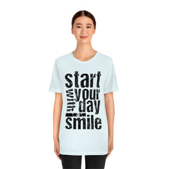 Start Your Day Smile Unisex Jersey Short Sleeve Tee