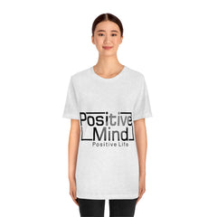 Positive Mind Unisex Jersey Short Sleeve Tee