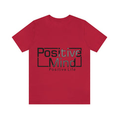 Positive Mind Unisex Jersey Short Sleeve Tee