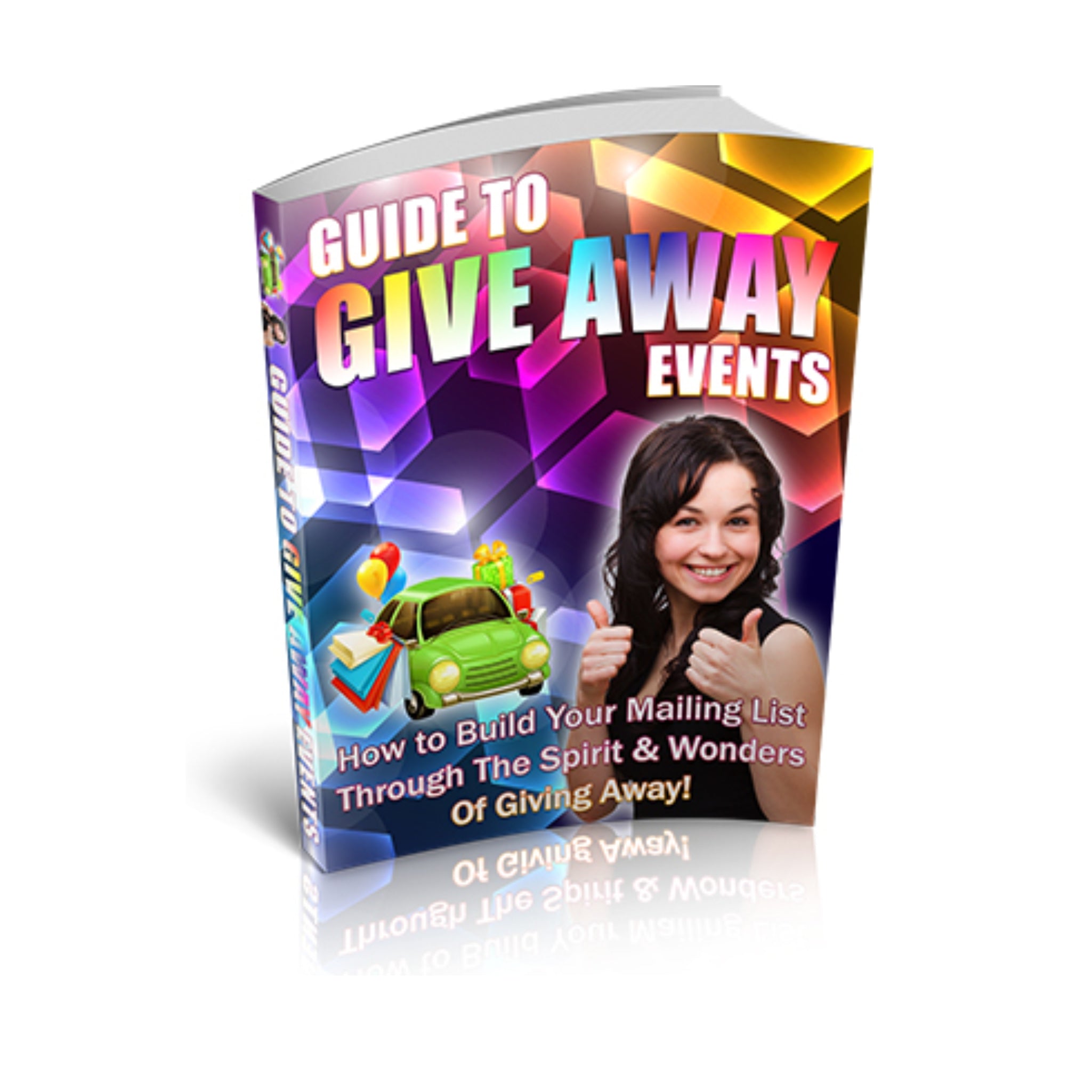 Guide To Give Away Events Ebook