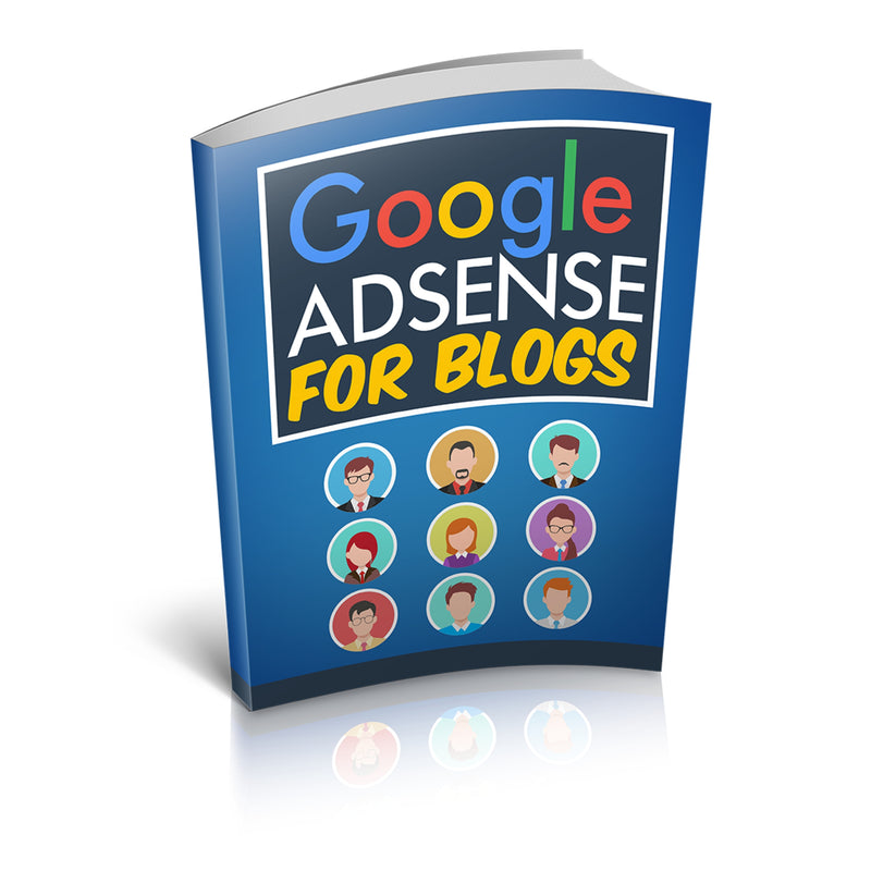 Google Adsense For Blogs Ebook