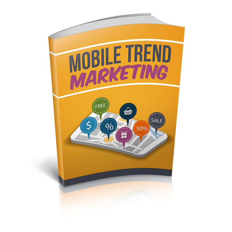 Mobile Trend Marketing Ebook