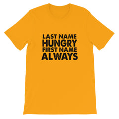 Always Hungry Short-Sleeve Women T-Shirt