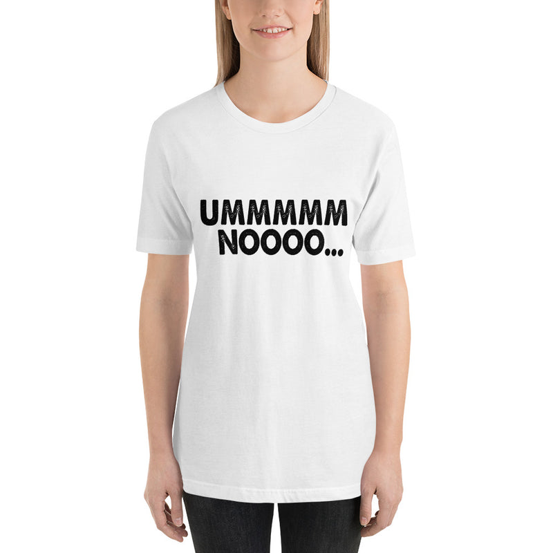 Ummm No Short-Sleeve Women T-Shirt