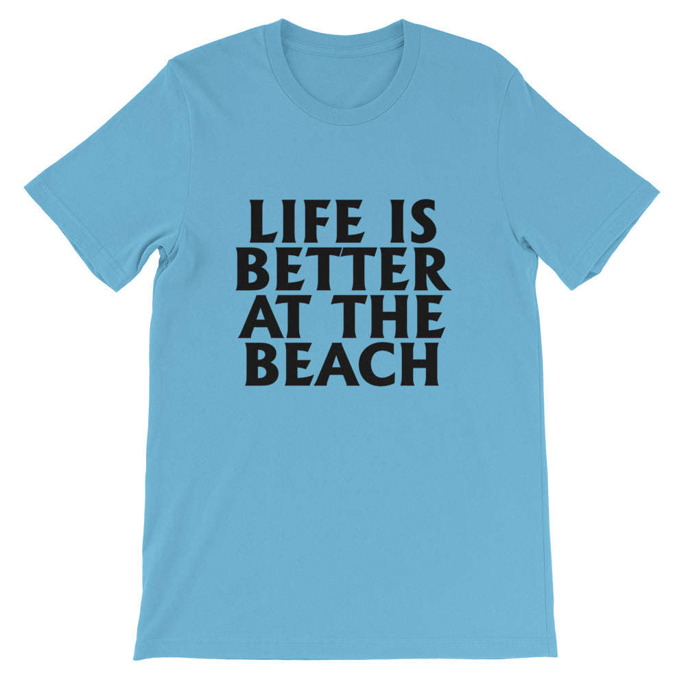 Better At The Beach Short-Sleeve Unisex T-Shirt