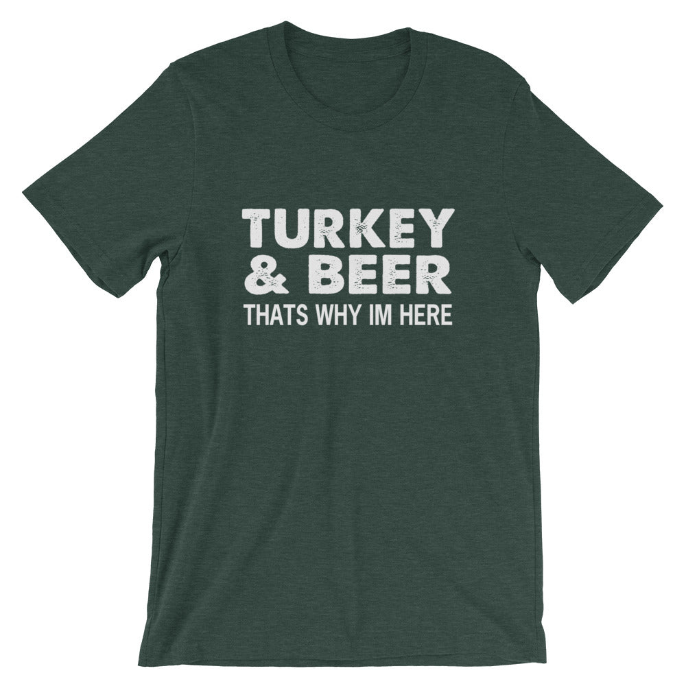 That's Why I'm Here Short-Sleeve Unisex T-Shirt