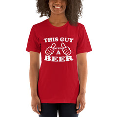 Need A Beer Short-Sleeve Women T-Shirt