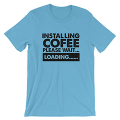 Installing Coffee Short-Sleeve Unisex T-Shirt