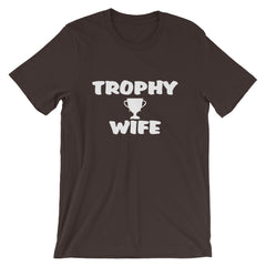 Trophy Wife Short-Sleeve Women T-Shirt