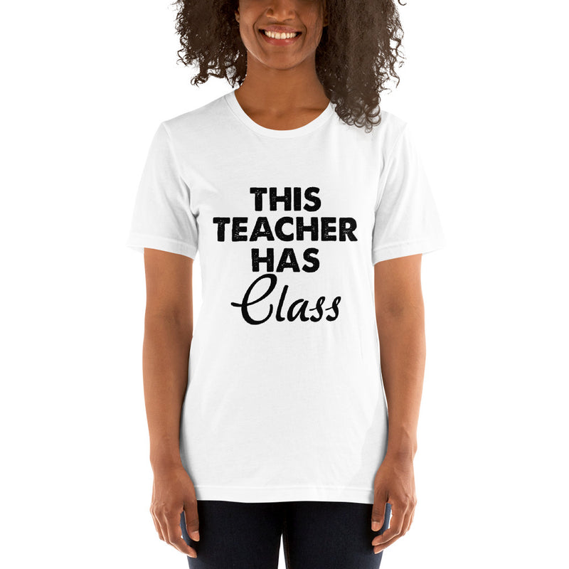 Teacher Has Class Short-Sleeve Women T-Shirt