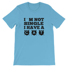 I'm Not Single Short-Sleeve Unisex T-Shirt