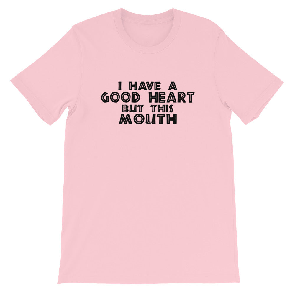 But This Mouth Short-Sleeve Unisex T-Shirt