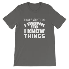 I Know Things Short-Sleeve Unisex T-Shirt