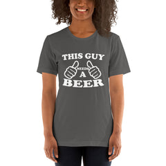 Need A Beer Short-Sleeve Women T-Shirt
