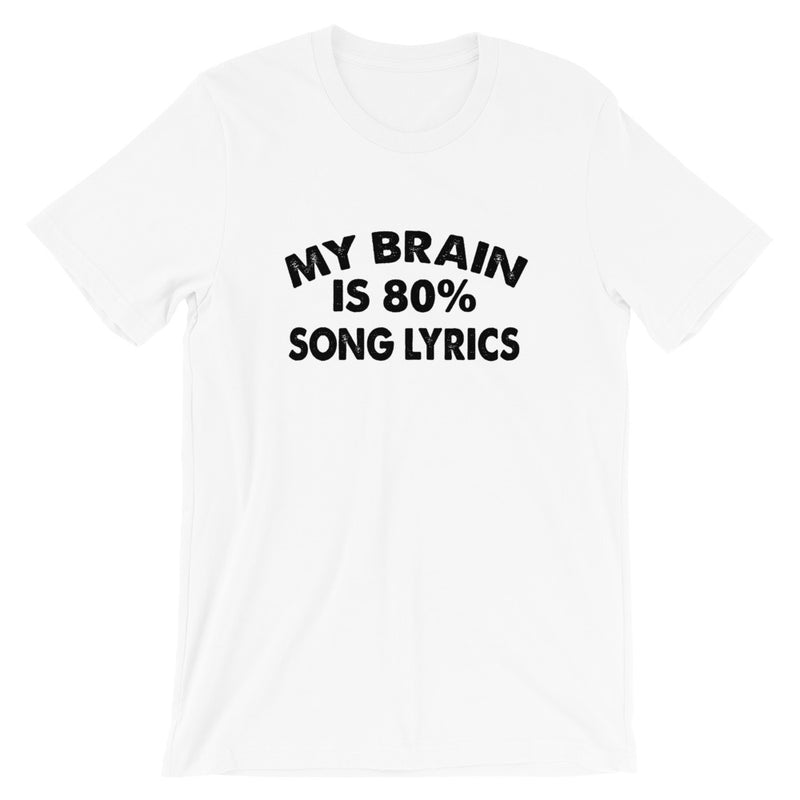 80% Song Lyrics Short-Sleeve Unisex T-Shirt