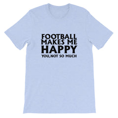 Football Makes Me Happy Short-Sleeve Women T-Shirt