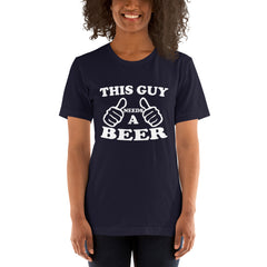 Need A Beer Short-Sleeve Women T-Shirt