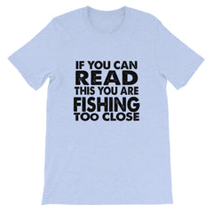 If You Can Read This Short-Sleeve Unisex T-Shirt