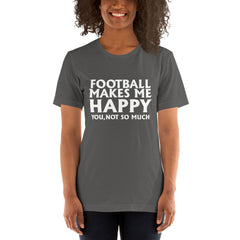 Football Makes Me Happy Short-Sleeve Women T-Shirt
