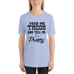 Feed Me Tacos Short-Sleeve Women T-Shirt