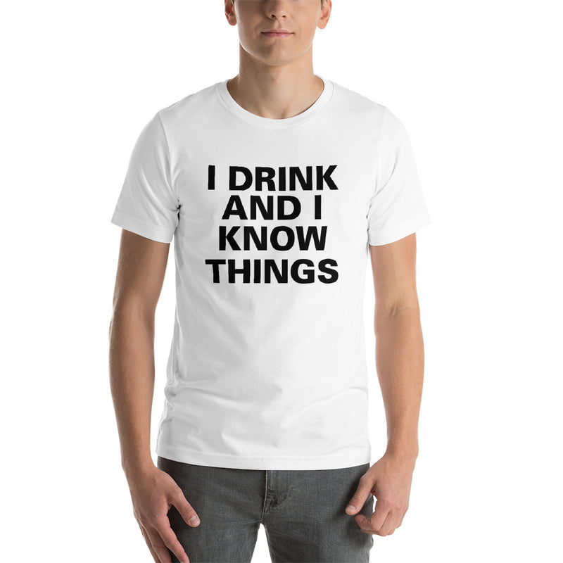 I Know Things Short-Sleeve Unisex T-Shirt