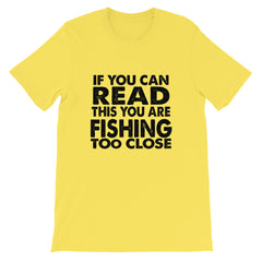If You Can Read This Short-Sleeve Unisex T-Shirt
