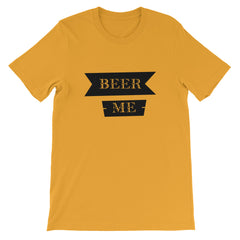 Beer Me Short-Sleeve Unisex T-Shirt