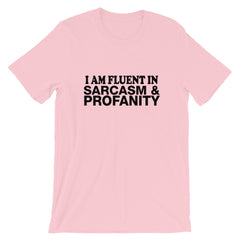 Fluent In Sarcasm Short-Sleeve Unisex T-Shirt
