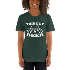 Need A Beer Short-Sleeve Women T-Shirt