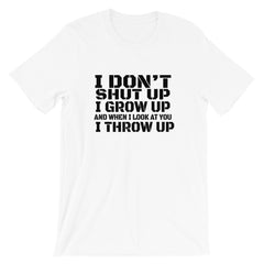 I Don't Shut Up Short-Sleeve Women T-Shirt