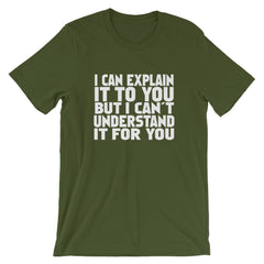 I Can Explain Short-Sleeve Women T-Shirt