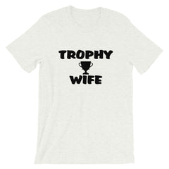 Trophy Wife Short-Sleeve Women T-Shirt