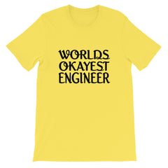 Worlds Okayest Engineer Short-Sleeve Unisex T-Shirt