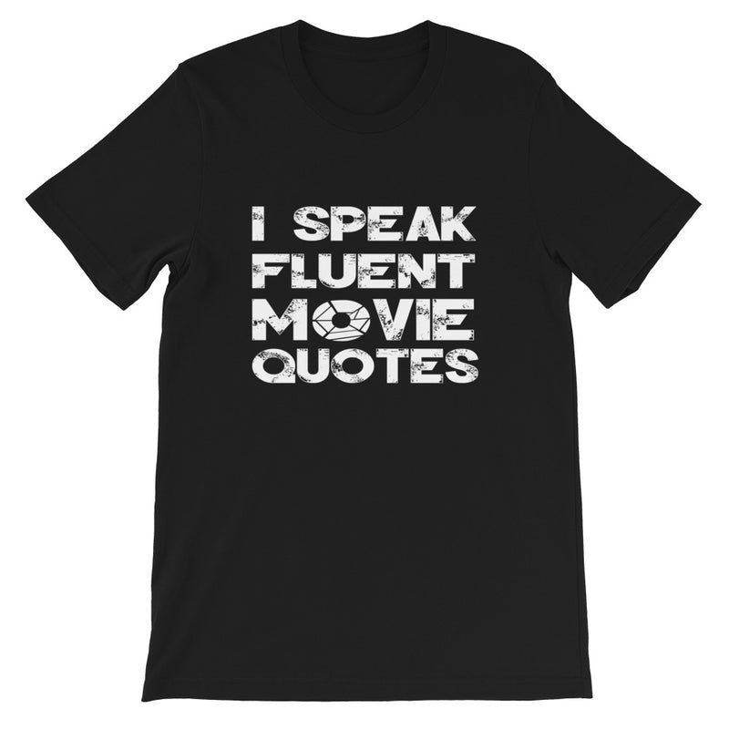 Movie Quotes Short-Sleeve Unisex T-Shirt