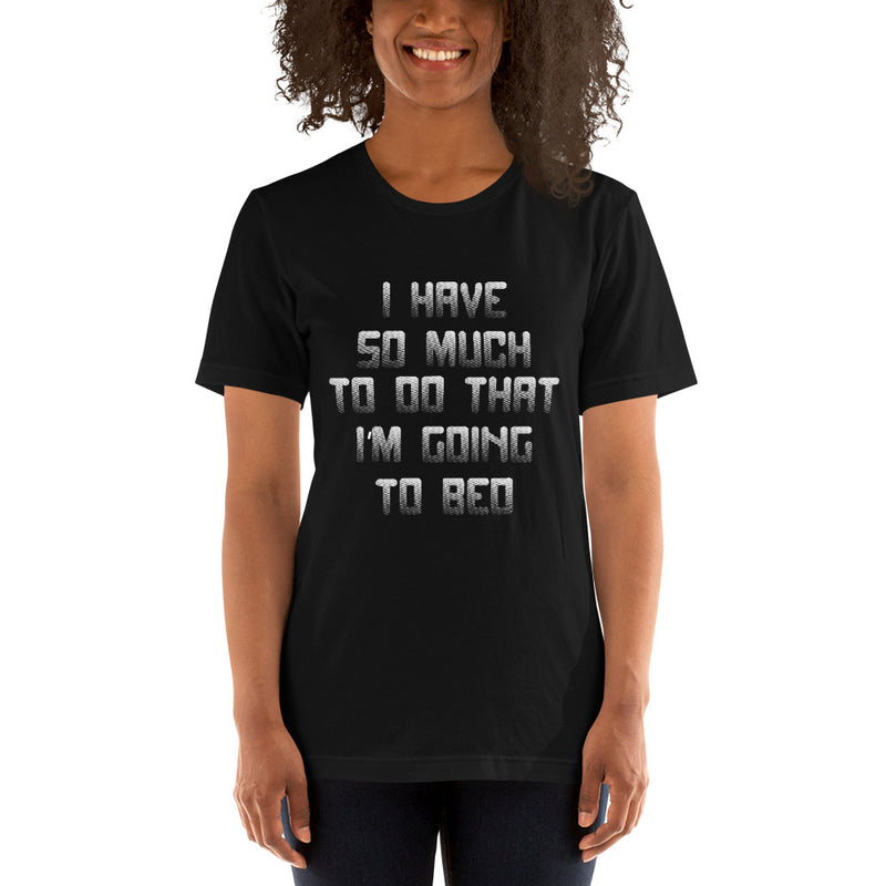 So Much To Do Short-Sleeve Women T-Shirt