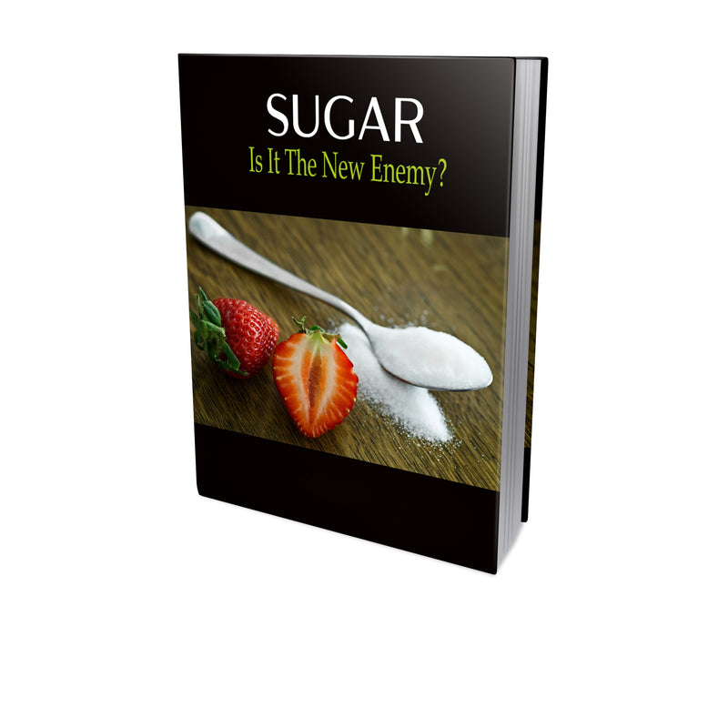 Sugar Is It The New Enemy Ebook