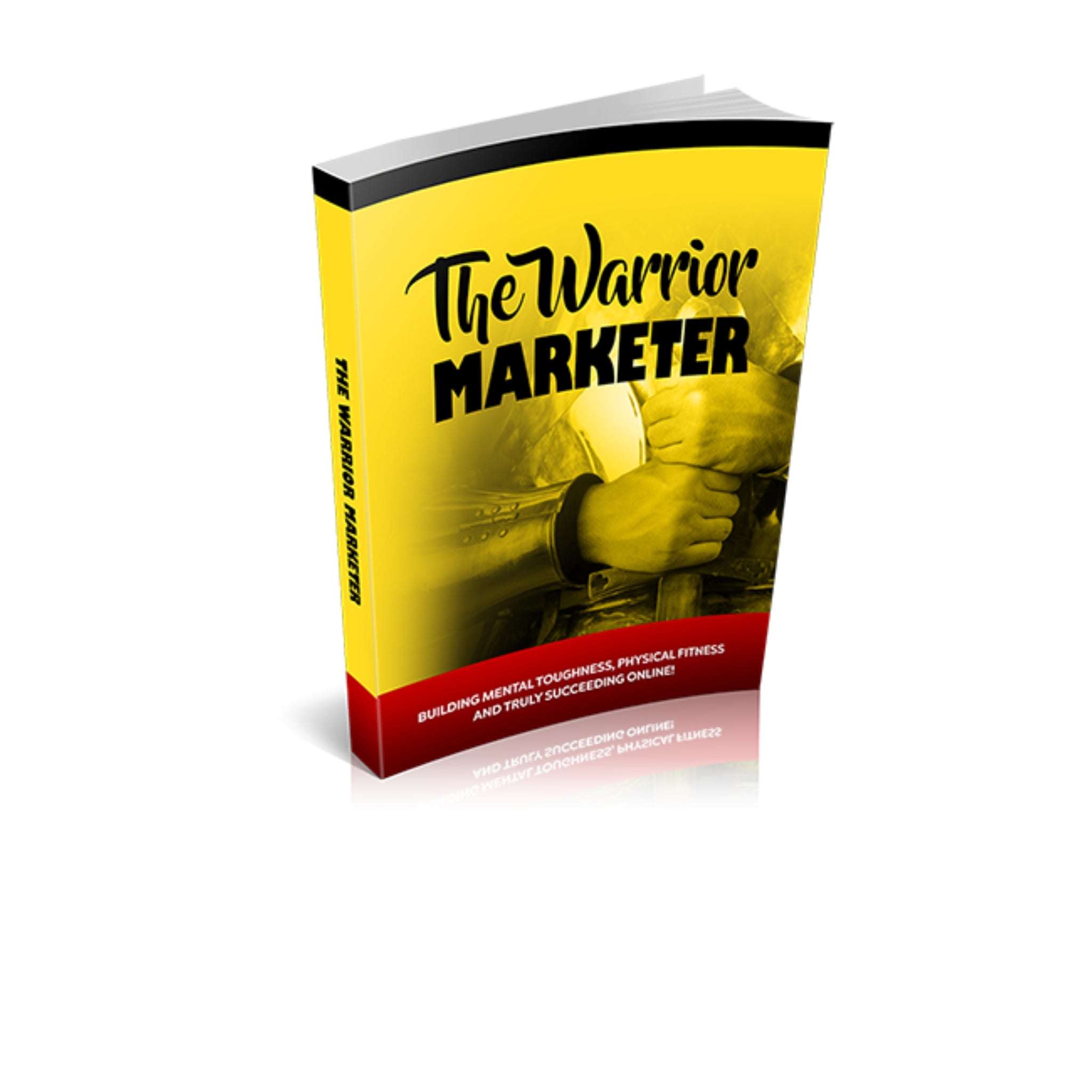 The Warrior Marketer Ebook
