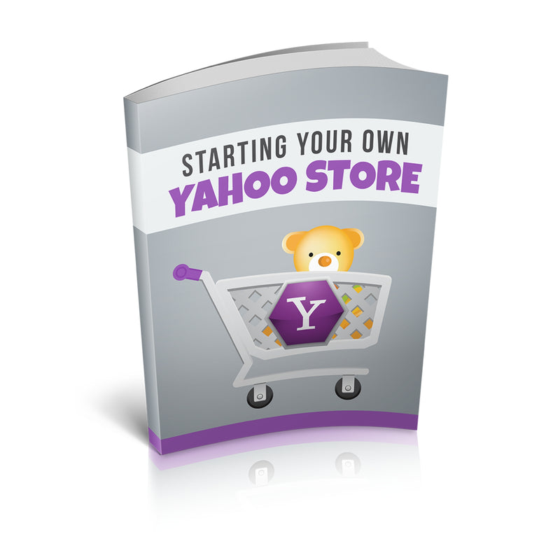 Starting Your Own Yahoo Store Ebook